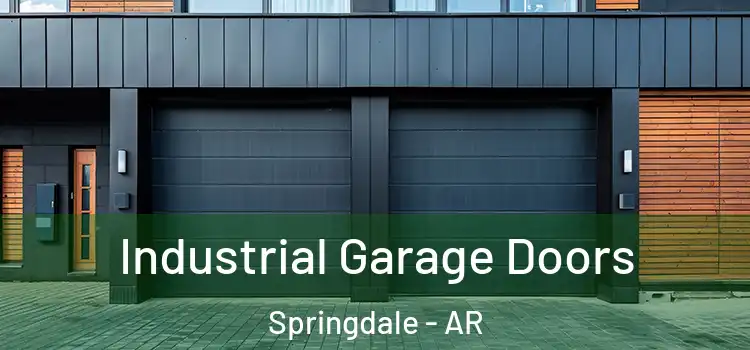  Industrial Garage Doors Springdale - AR